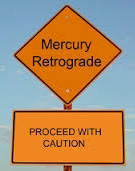 Mercury retrograde road sign